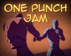 ONE PUNCH JAM Image