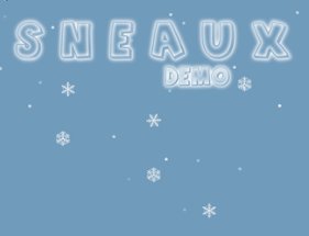 Sneaux [Demo] Image