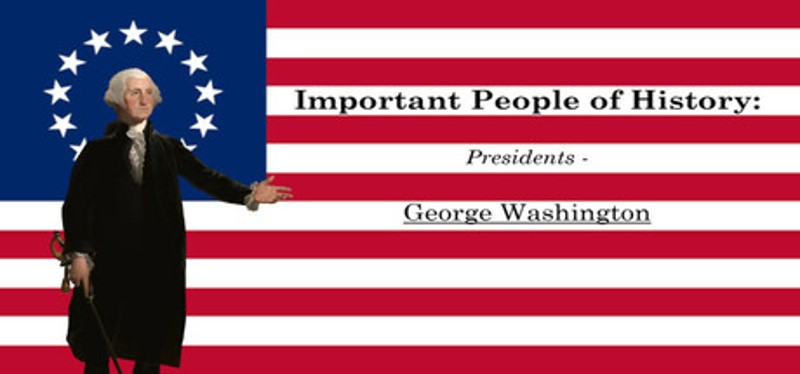 Important People of History: Presidents - George Washington Image