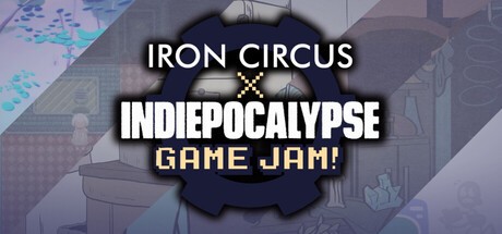 Games like Iron Circus × INDIEPOCALYPSE Game Jam