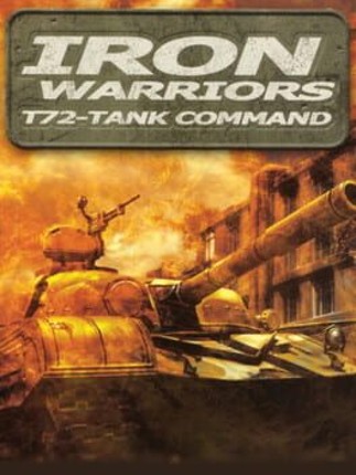 Iron Warriors: T-72 Tank Command Image