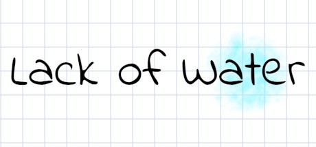 Games like Lack of Water