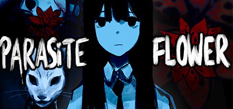 Games like PARASiTE FLOWER