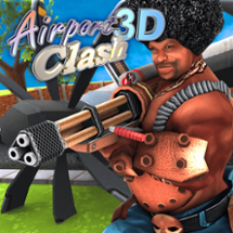 Airport Clash 3D Image