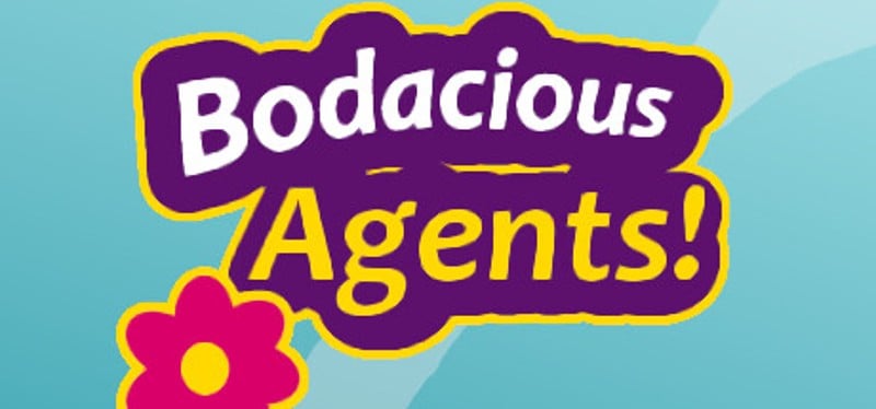 Bodacious Agents Image