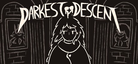 Games like Darkest Descent