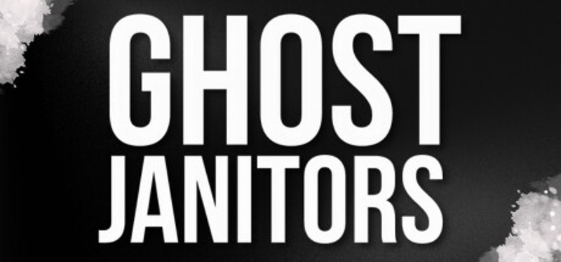 Ghost Janitors Game Cover