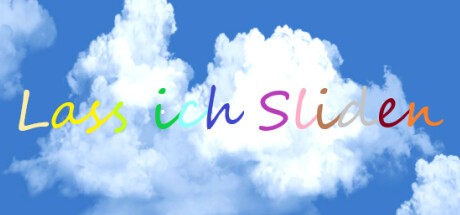 Games like Lass ich Sliden