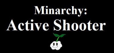 Minarchy: Active Shooter Image