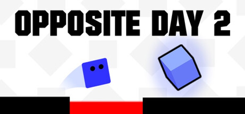 Opposite Day 2 Image