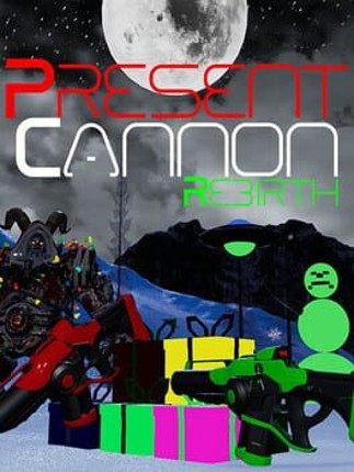 Present Cannon Rebirth Image