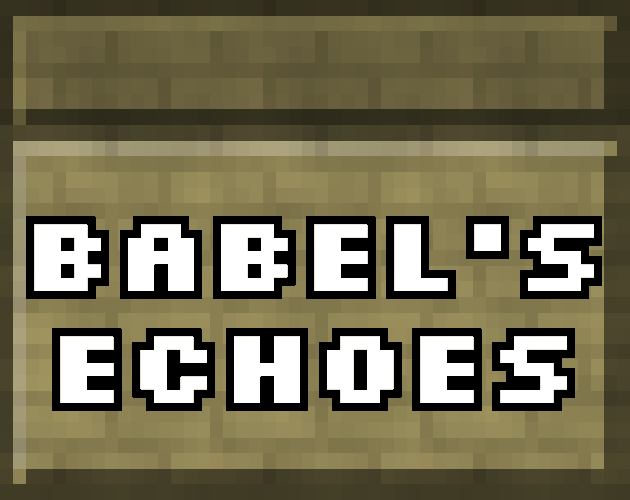 Games like Babel's Echoes