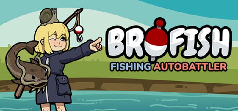 Brofish: Fishing Autobattler Image