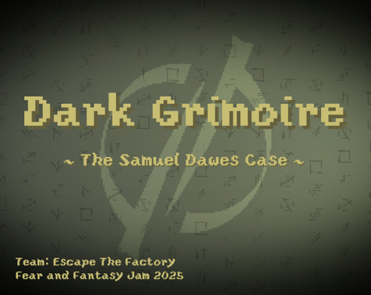 Dark Grimoire: The Samuel Dawes Case Image