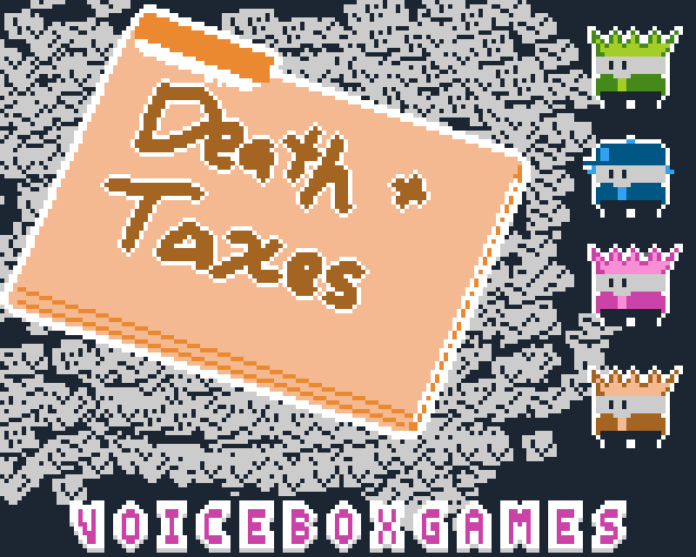 Games like DEATH AND TAXES