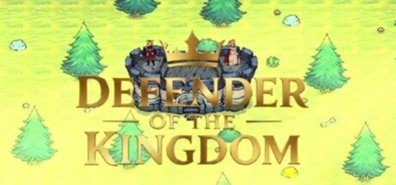 Defender of the Kingdom Image
