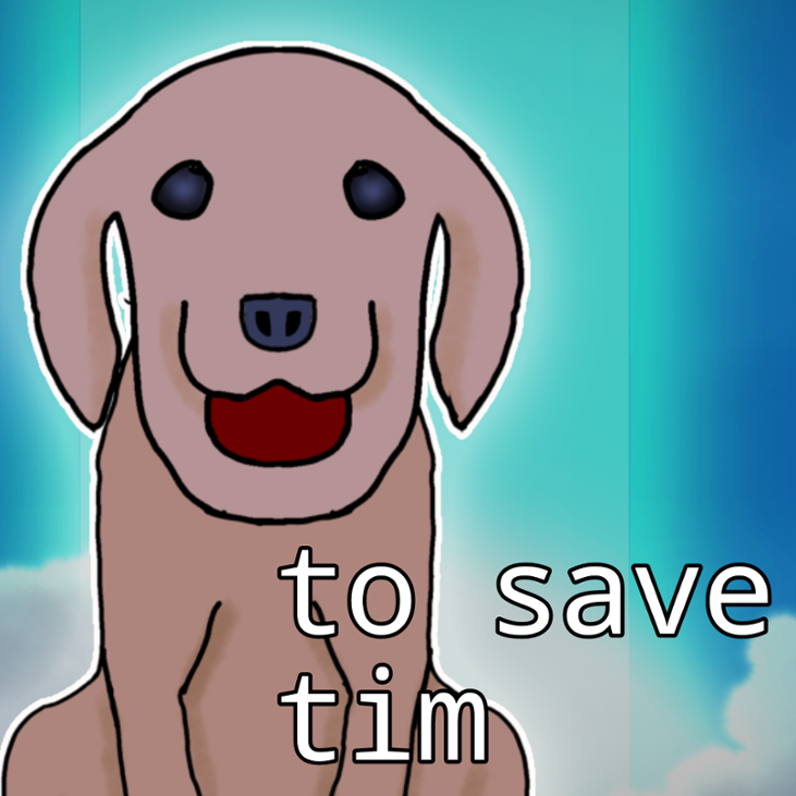 Games like to save tim