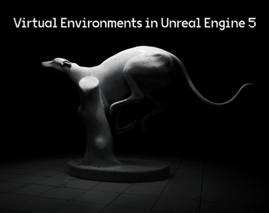 Virtual Environments in Unreal Engine 5 Image