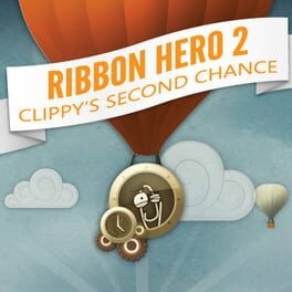 Games like Ribbon Hero 2: Clippy's Second Chance