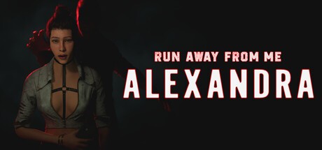 Games like Run away from me: Alexandra