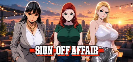 Games like Sign Off Affair