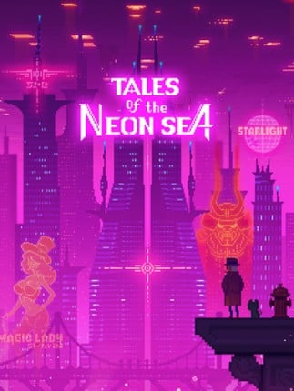 Tales of the Neon Sea Image