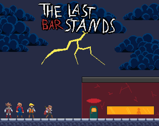 The Last Bar Stands Game Cover