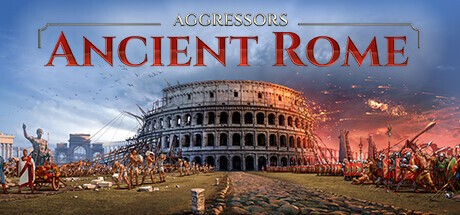 Games like Aggressors: Ancient Rome