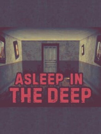 Asleep in the Deep Image