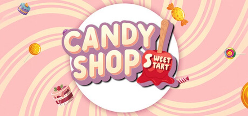 Candy Shop Simulator: Sweet Start Image