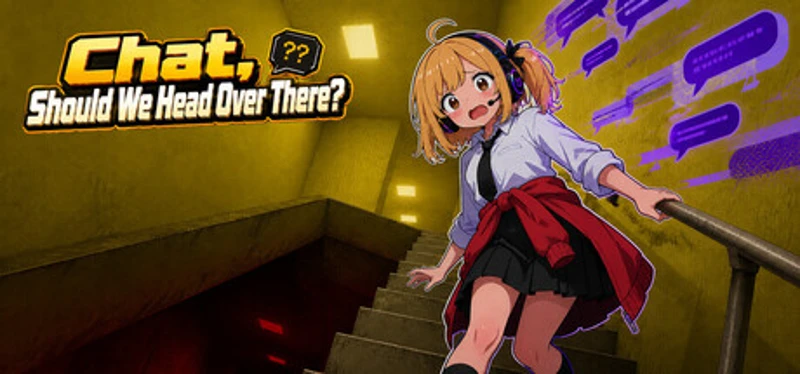 Chat, Should We Head Over There? Image