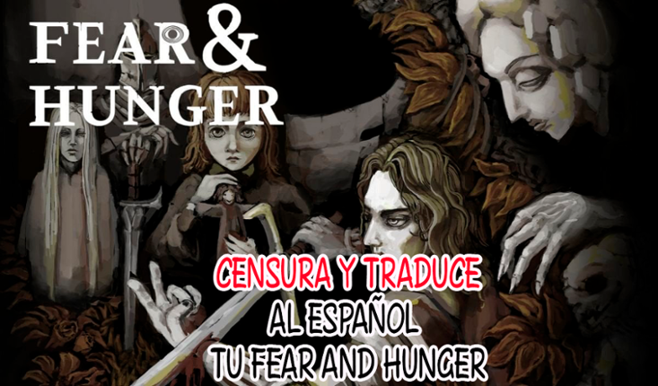 PARCHE español y CENSURA Fear and Hunger Image