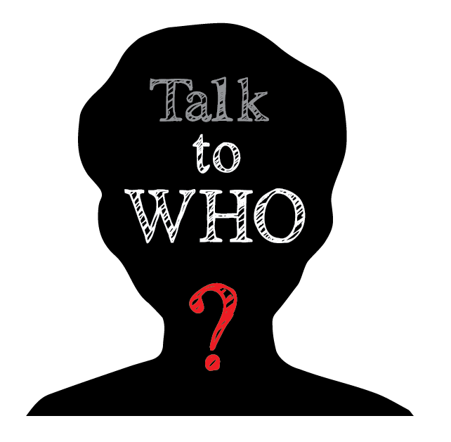Games like Talk to Who?