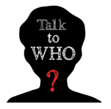 Talk to Who? Image