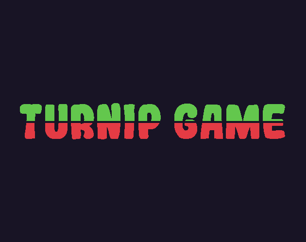 Games like Turnip Game