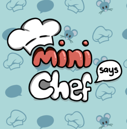 Mini Chef Says Image
