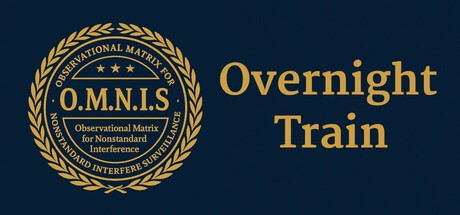 Games like O.M.N.I.S.: Overnight Train