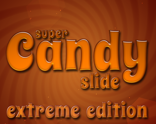 Games like Super Candy Slide Extreme