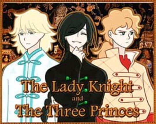 The Lady Knight and The Three Princes Image