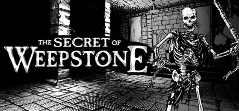 The Secret of Weepstone Image