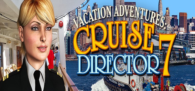 Vacation Adventures: Cruise Director 7 Game Cover