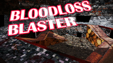 Bloodloss Blaster Image