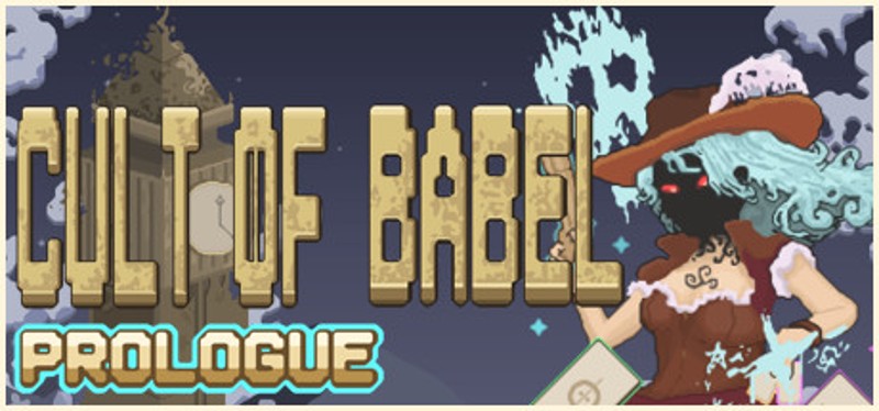 Cult Of Babel : Prologue Image