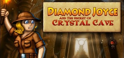 Diamond Joyce and the Secret of Crystal Cave Image