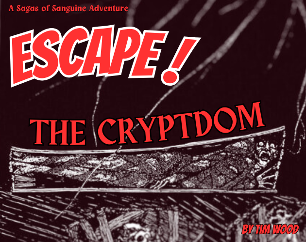 Games like ESCAPE! The Cryptdom!