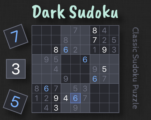 Games like Dark Sudoku - Classic Sudoku Puzzle