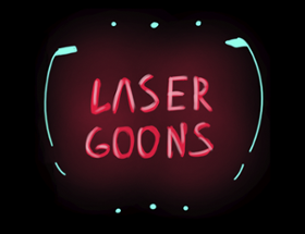 Laser Goons - Prototype Image