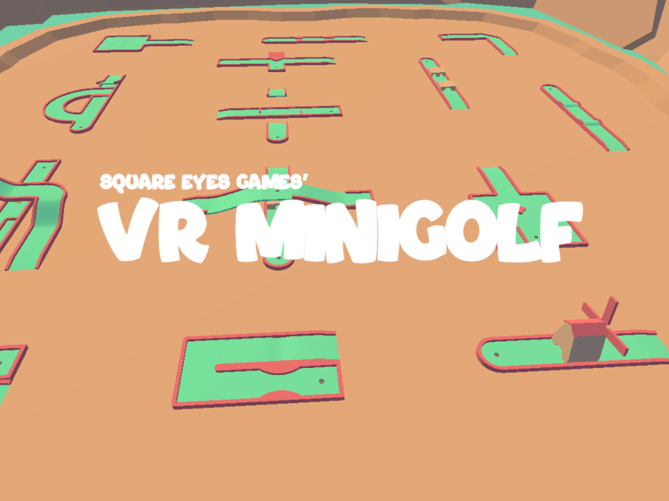 Games like Square Eyes Games' VR Minigolf