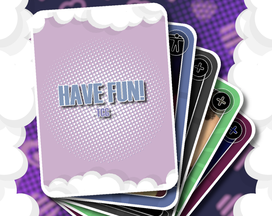 Games like Have Fun! - Trading Card Game
