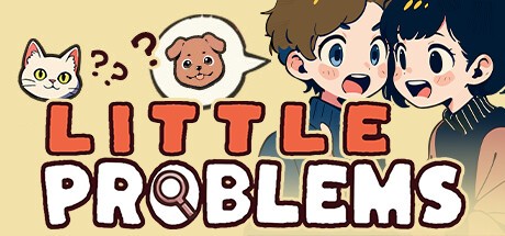 Games like Little Problems: A Cozy Detective Game